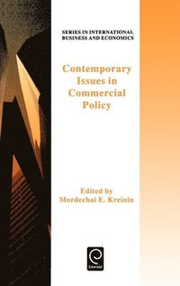 bokomslag Contemporary Issues in Commercial Policy