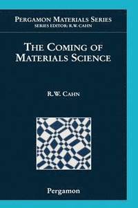 bokomslag The Coming of Materials Science