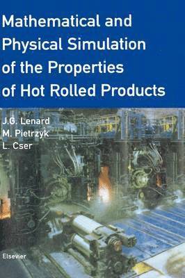 bokomslag Mathematical and Physical Simulation of the Properties of Hot Rolled Products