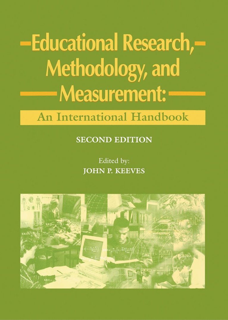 J.P. Keeves, J. P. Keeves, J P Keeves - Educational Research, Methodology and Measurement, Inbunden