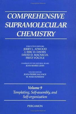 J.-P. Sauvage, M.W. Hosseini - Comprehensive Supramolecular Chemistry, Volume 9, Inbunden