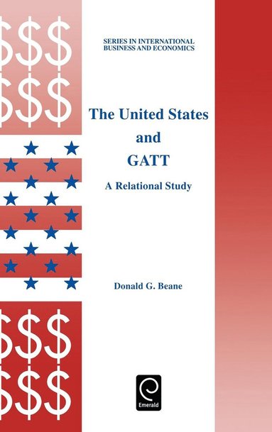 bokomslag United States and GATT