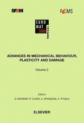 bokomslag Advances in Mechanical Behaviour, Plasticity and Damage