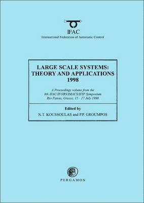 N.T. Koussoulas, P.P. Groumpos - Large Scale Systems: Theory and Applications 1998, Häftad