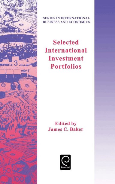 James C. Baker - Selected International Investment Portfolios, Inbunden