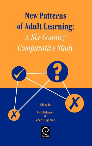 P. Belanger, Albert C. Tuijnman - New Patterns of Adult Learning, Inbunden