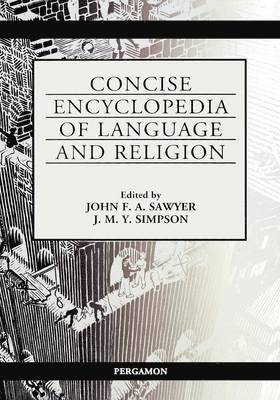 J.F.A. Sawyer, J.M.Y. Simpson, UK) Sawyer, J.F.A. (Department of Religious Studies, Lancaster University, LA1 4YG, Brazil) Simpson, J.M.Y. (State University of Ceara - Concise Encyclopedia of Language and Religion, Inbunden