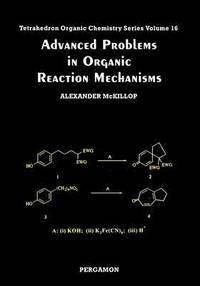 bokomslag Advanced Problems in Organic Reaction Mechanisms