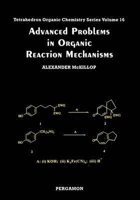 Advanced Problems in Organic Reaction Mechanisms 1