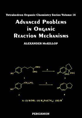 Advanced Problems in Organic Reaction Mechanisms 1