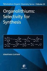 bokomslag Organolithiums: Selectivity for Synthesis