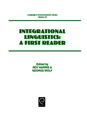 Roy Harris, George Wolf - Integrational Linguistics, Häftad