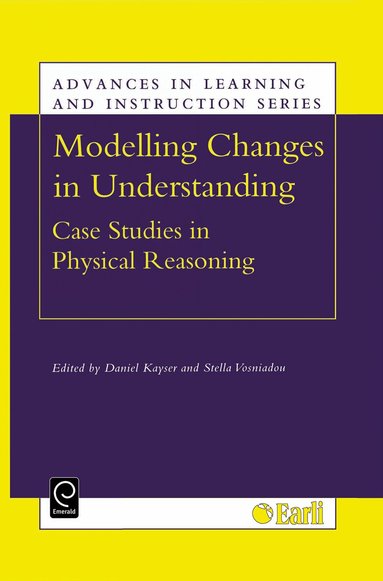 D. Kayser, Stella Vosniadou - Modelling Changes in Understanding, Inbunden