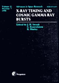bokomslag X-Ray Timing and Cosmic Gamma Ray Bursts