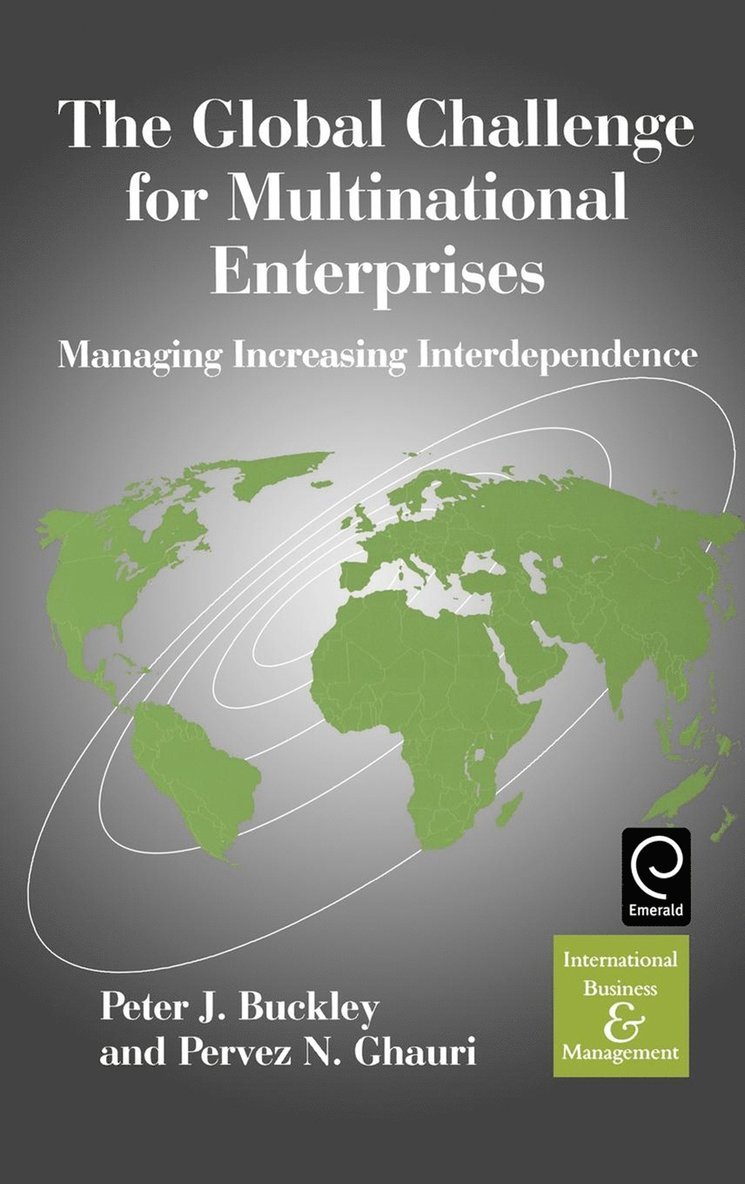 Peter J. Buckley, Pervez N. Ghauri - Global Challenge for Multinational Enterprises, Inbunden