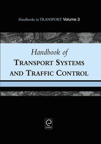 bokomslag Handbook of Transport Systems and Traffic Control