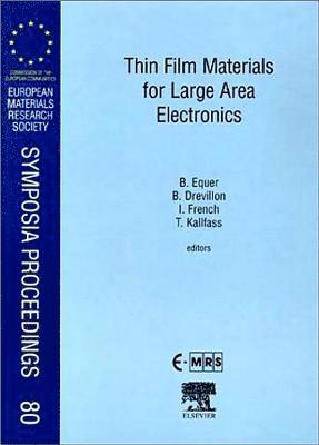 bokomslag Thin Film Materials for Large Area Electronics