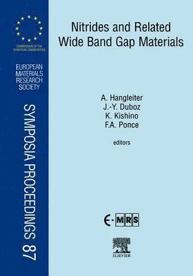 Nitrides and Related Wide Band Gap Materials 1