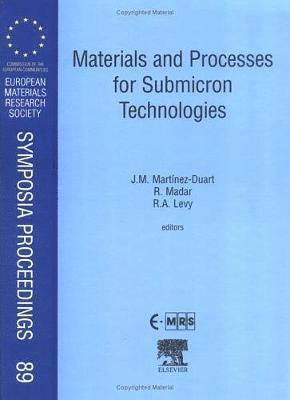 Materials and Processes for Submicron Technologies 1