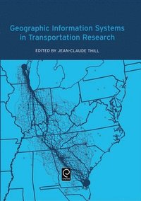 bokomslag Geographic Information Systems in Transportation Research