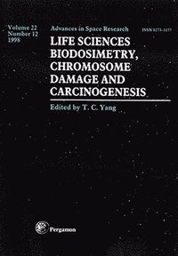 bokomslag Life Sciences: Biodosimetry, Chromosome Damage and Carciongenesis