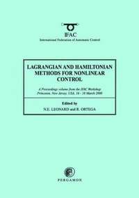 bokomslag Lagrangian and Hamiltonian Methods for Nonlinear Control 2000