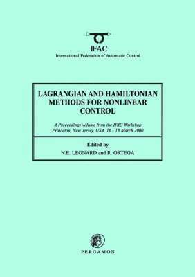 Lagrangian and Hamiltonian Methods for Nonlinear Control 2000 1