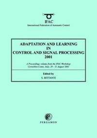 bokomslag Adaptation and Learning in Control and Signal Processing 2001