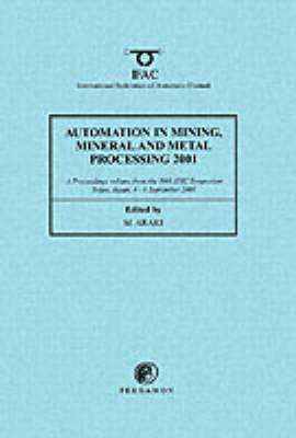 Automation in Mining, Mineral and Metal Processing 1