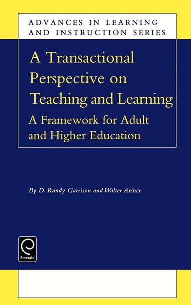 D.R. Garrison, Walter Archer - Transactional Perspective on Teaching and Learning, Inbunden