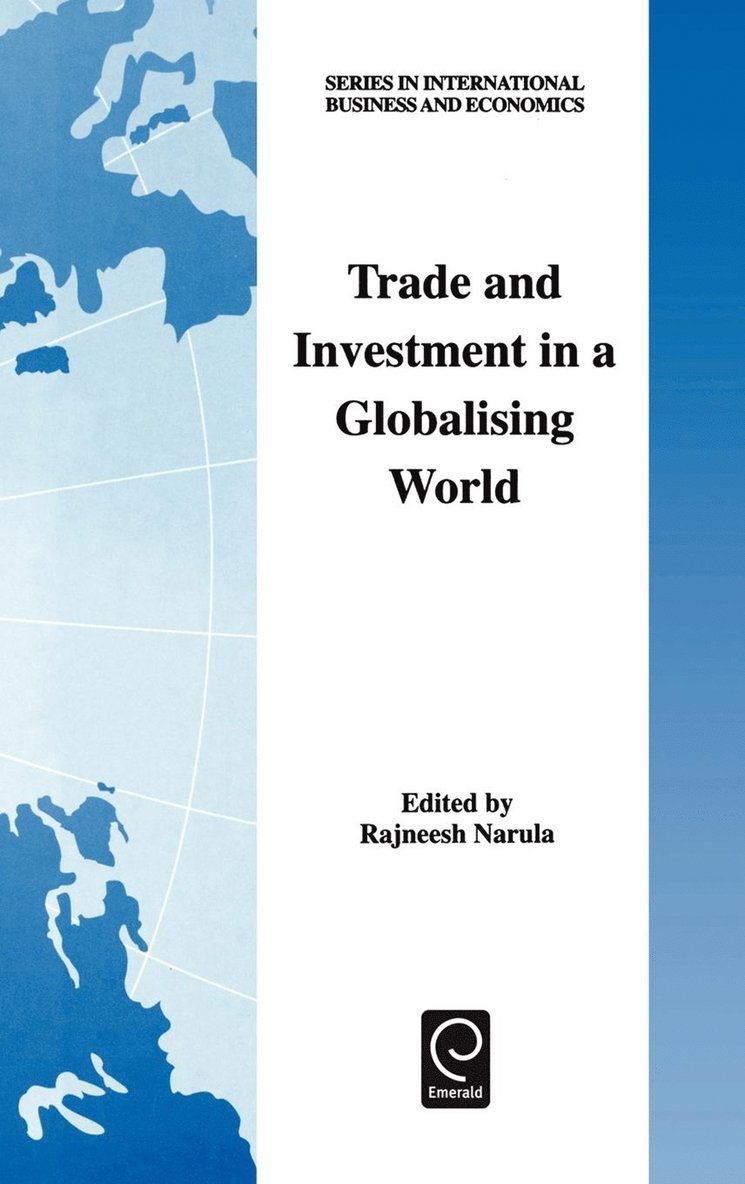 Trade and Investment in a Globalising World 1