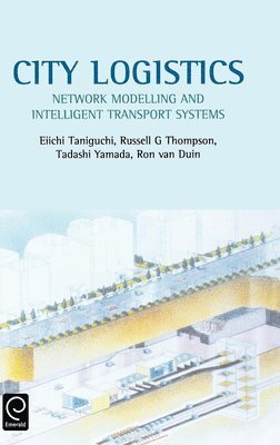 Eiichi Taniguchi, Russell G. Thompson - City Logistics, Inbunden