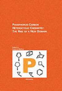 bokomslag Phosphorus-Carbon Heterocyclic Chemistry