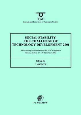 Social Stability: The Challenge of Technology Development 1