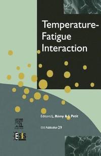 bokomslag Temperature-Fatigue Interaction