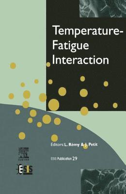 Temperature-Fatigue Interaction 1
