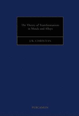The Theory of Transformations in Metals and Alloys 1