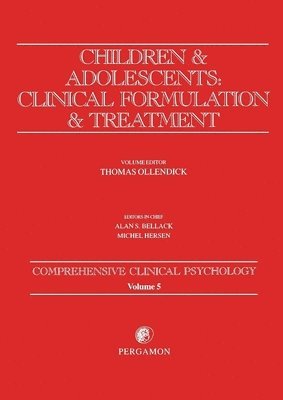 Children and Adolescents: Clinical Formulation and Treatment 1