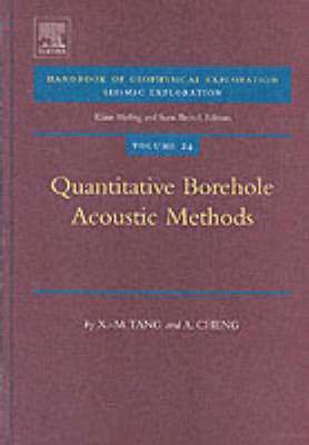 X.M. Tang, A. Cheng, USA) Tang, X.M. (Baker Hughes Houston Technology Centre, Houston, TX, USA) Cheng, A. (Houston, TX, X. M. Tang, X. Tang - Quantitative Borehole Acoustic Methods, Inbunden