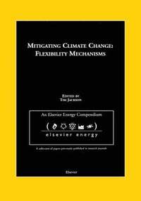 bokomslag Mitigating Climate Change: Flexibility Mechanisms