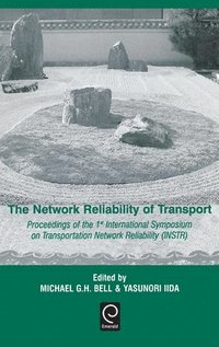 bokomslag The Network Reliability of Transport
