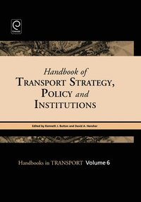 bokomslag Handbook of Transport Strategy, Policy and Institutions