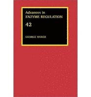 George Weber - Advances in Enzyme Regulation, Inbunden