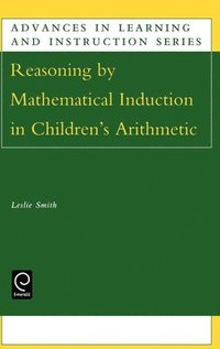 bokomslag Reasoning by Mathematical Induction in Children's Arithmetic
