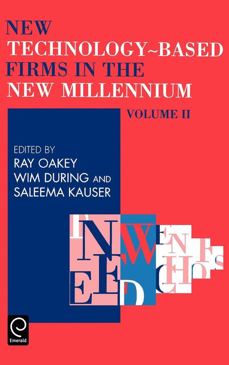 Ray Oakey, W. During, S. Kauser - New Technology Based Firms in the New Millennium, Inbunden