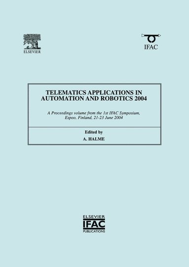 bokomslag Telematics Applications in Automation and Robotics 2004