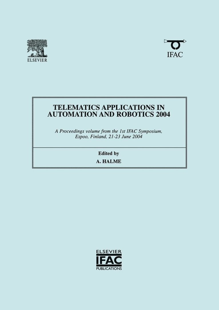 Telematics Applications in Automation and Robotics 2004 1