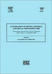 bokomslag Automation in Mining, Mineral and Metal Processing 2004