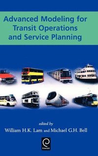 bokomslag Advanced Modeling for Transit Operations and Service Planning