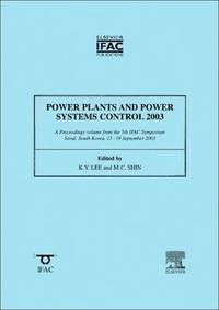 bokomslag Power Plants and Power Systems Control 2003